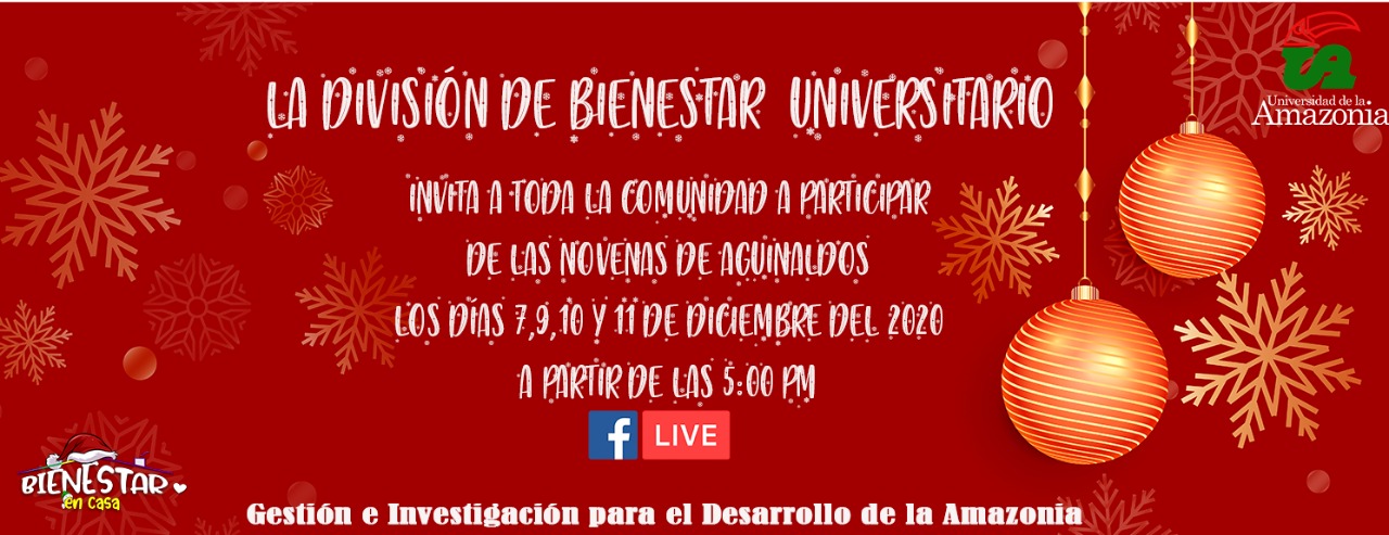 Novena De Aguinaldos Bienestar Universitario Universidad De La Amazonia