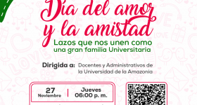 ¡Invitación especial al personal docente y administrativo de la Universidad de la Amazonia!